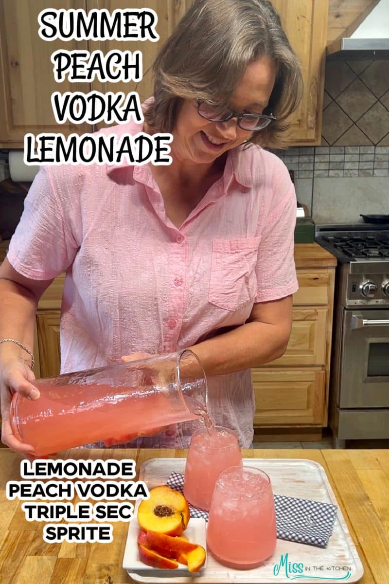 Peach vodka lemonade punch - woman pouring into glass - text overlay.