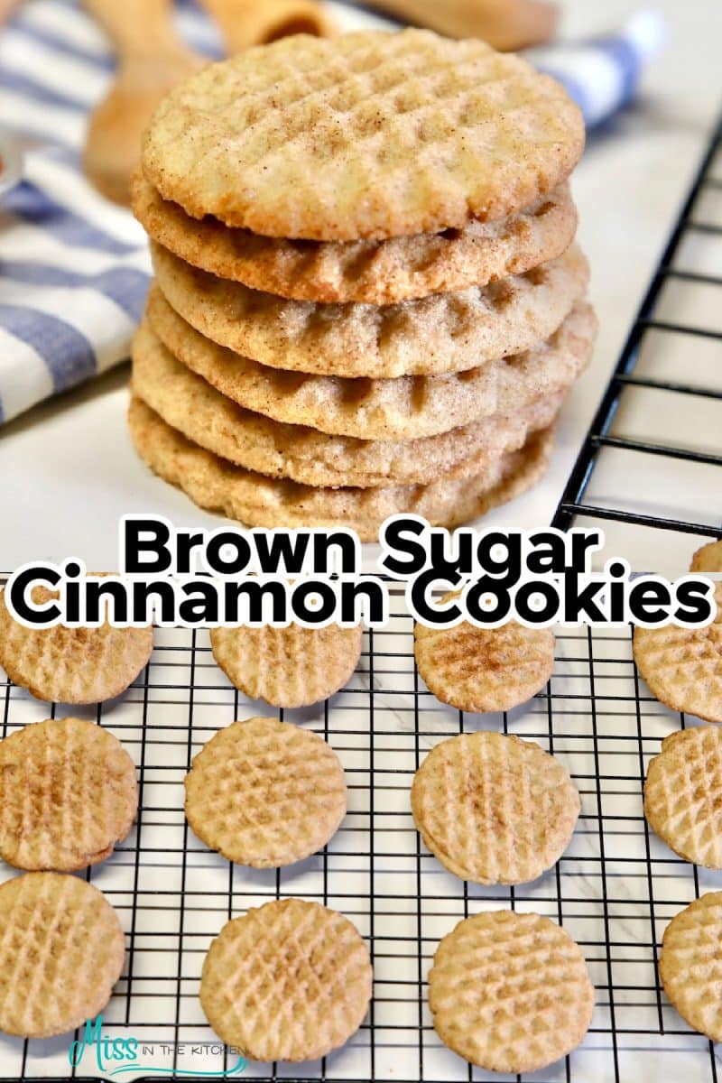 Collage: brown sugar cinnamon cookies, stacked/ on wire rack.
