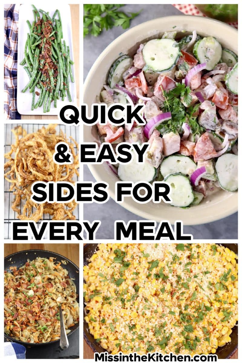 Collage of quick and easy side dishes.