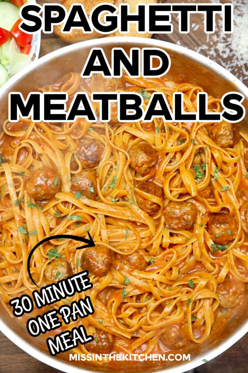 Pan of spaghetti and meatballs with text overlay.