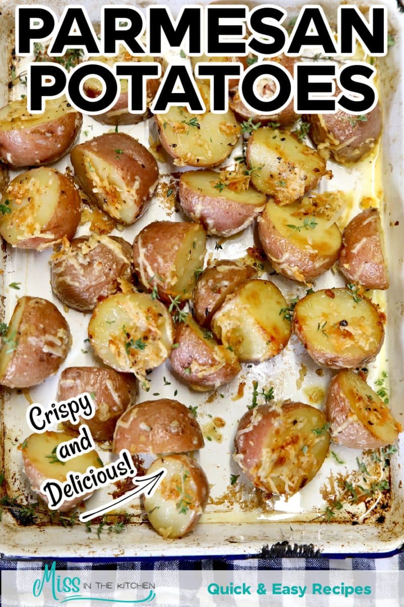 Parmesan Potatoes in a pan.