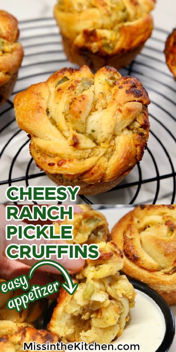 Cheesy ranch pickle cruffins collage.